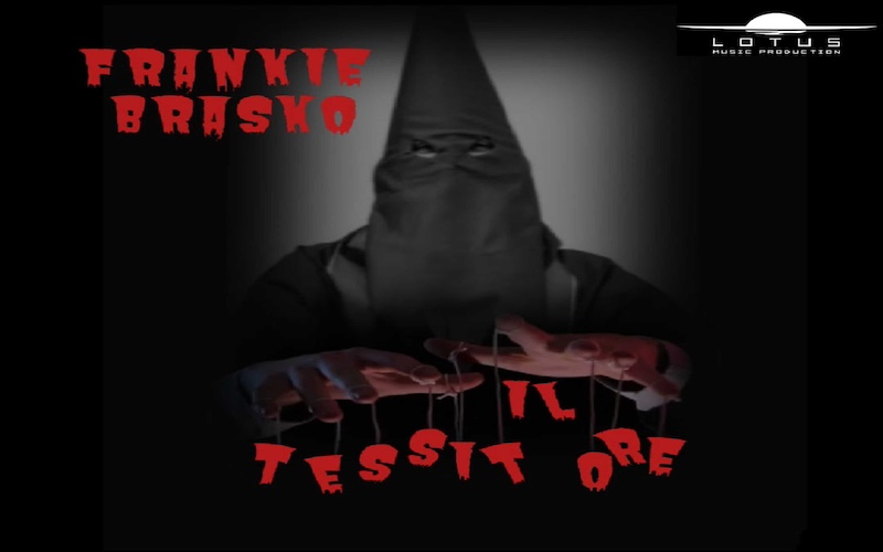 Frankie Brasko Lancia il Nuovo Singolo “Il Tessitore” – Disponibile dal 6 Novembre 2023