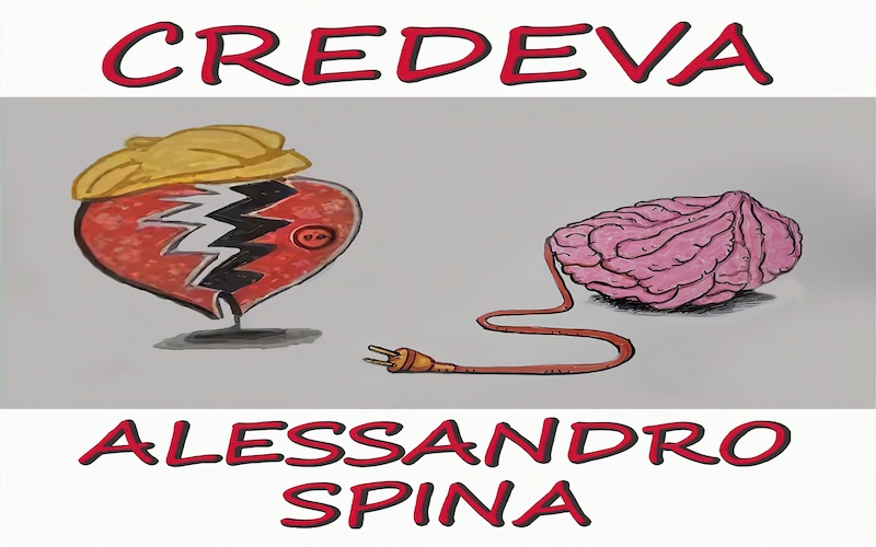 Alessandro Spina – “Credeva”