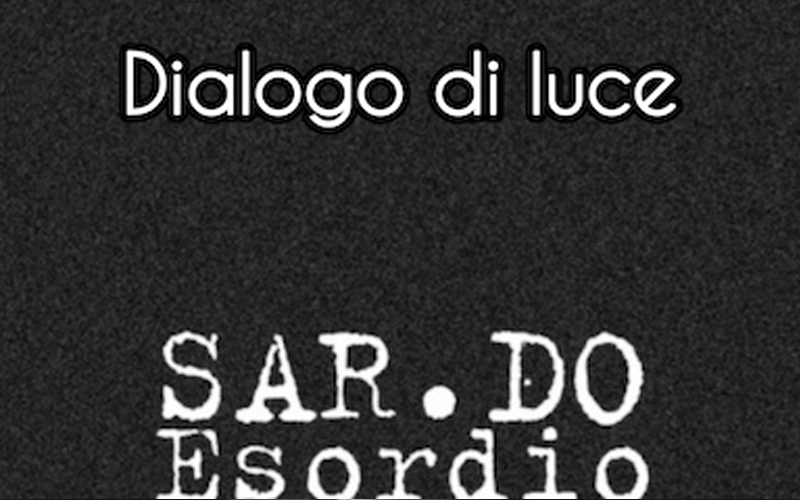 SAR-DO presenta il nuovo singolo “Dialogo di luce” disponibile per tutte le emittenti radiofoniche italiane dal 30 luglio 2024