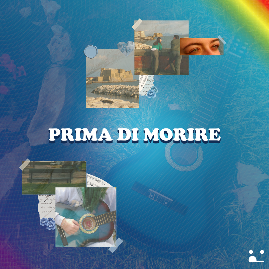 PRIMA DI MORIRE - Autoprodotto